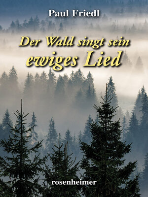 cover image of Der Wald singt sein ewiges Lied